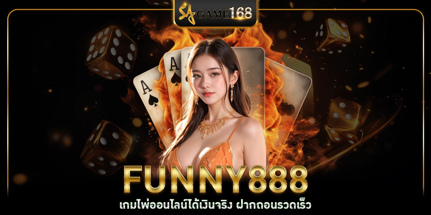 FUNNY888 - sa gaming